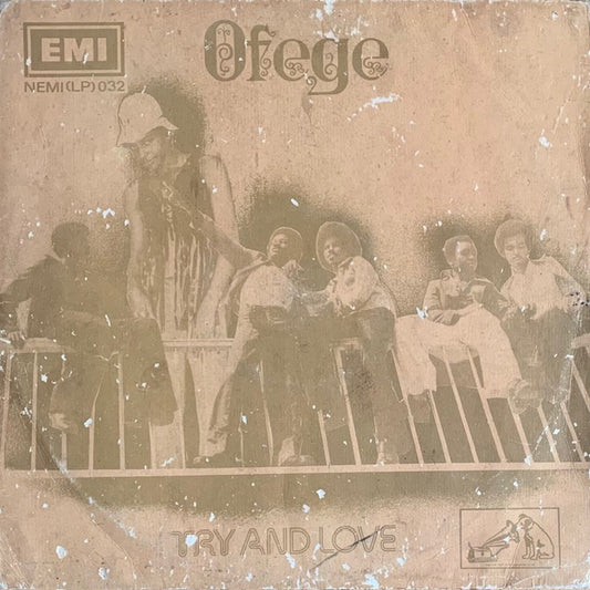 Ofege - Try And Love