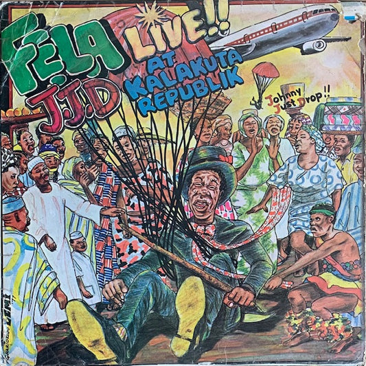 Fela Anikulapo Kuti & Afrika 70 - J.J.D (Johnny Just Drop!!) - Live!! At Kalakuta Republik