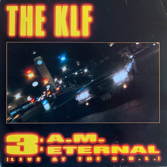 The KLF - 3 A.M. Eternal (Live At The S.S.L.)
