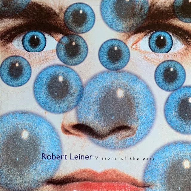 Robert Leiner - Visions Of The Past