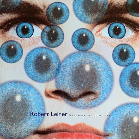 Robert Leiner - Visions Of The Past