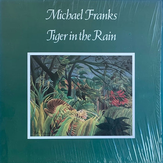 Michael Franks - Tiger In The Rain