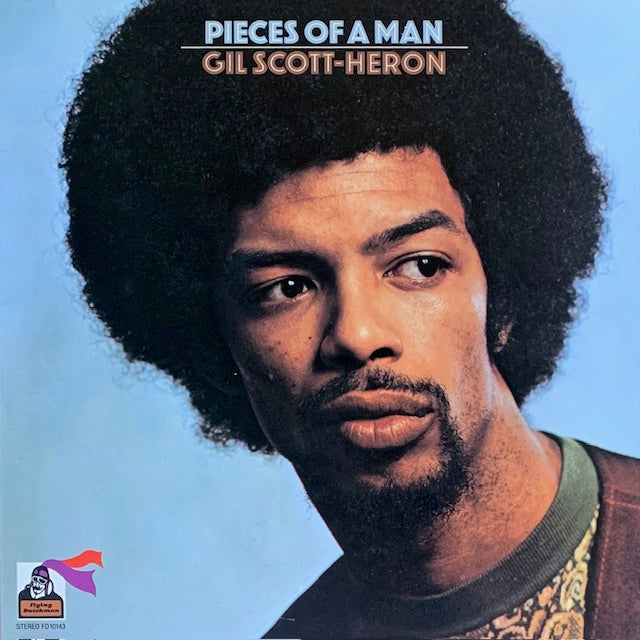 Gil Scott-Heron - Pieces Of A Man