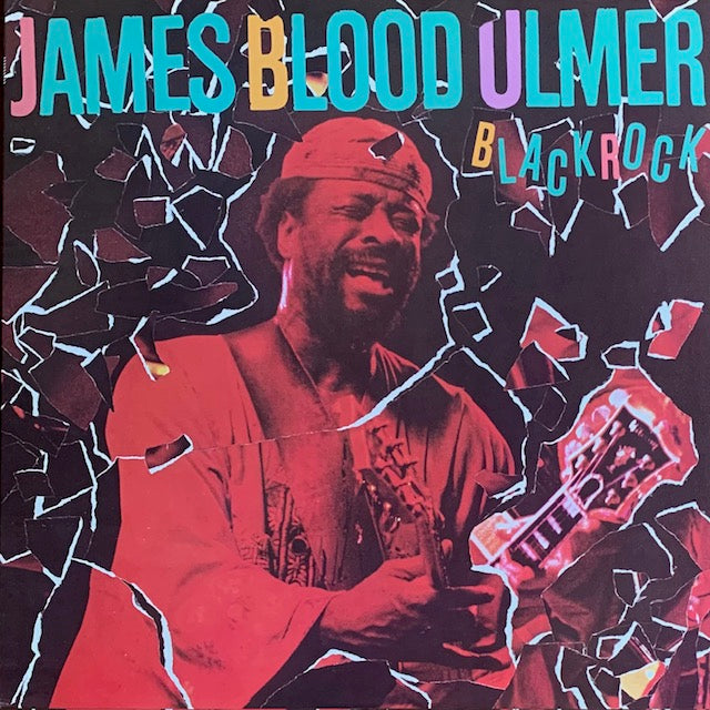 James Blood Ulmer - Black Rock