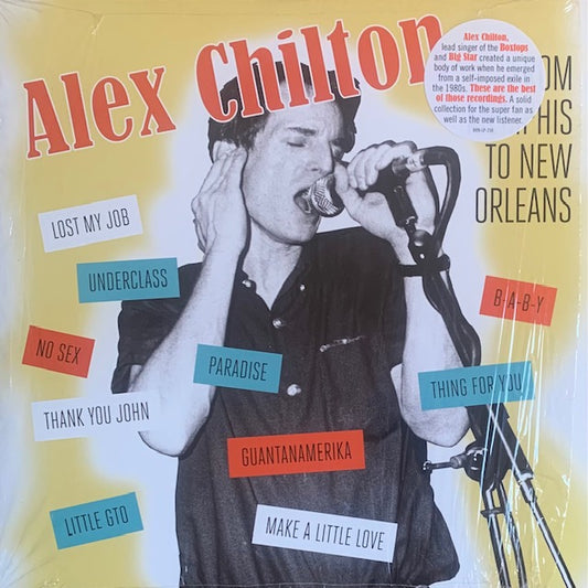 Alex Chilton - From Memphis To New Orleans