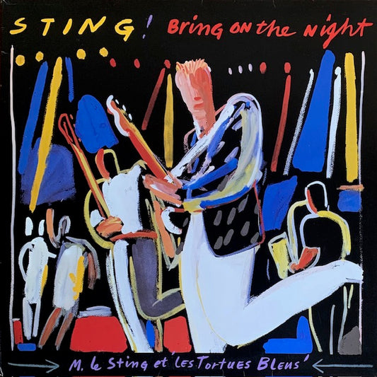 Sting - Bring On The Night