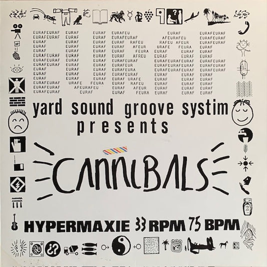 Euraf Yard Sound Groove Systim - Cannibals