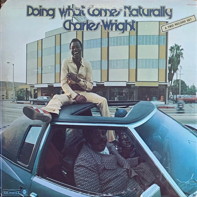 Charles Wright - Doing What Comes Naturally