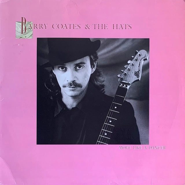 Barry Coates & The Hats - Move Like A Dancer