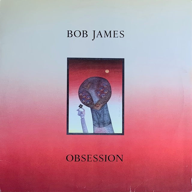 Bob James - Obsession