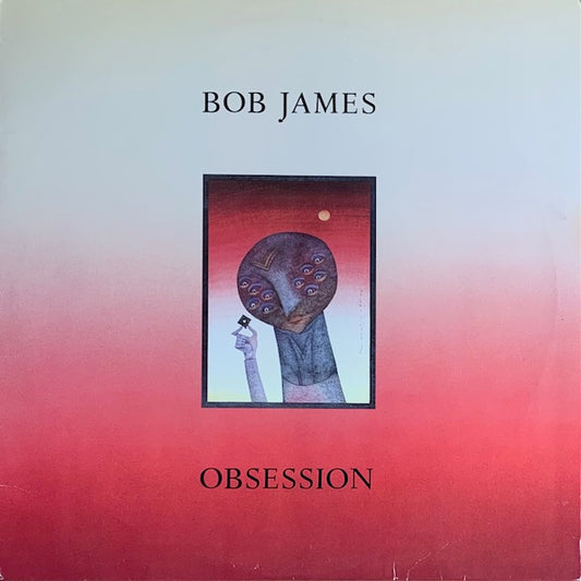 Bob James - Obsession
