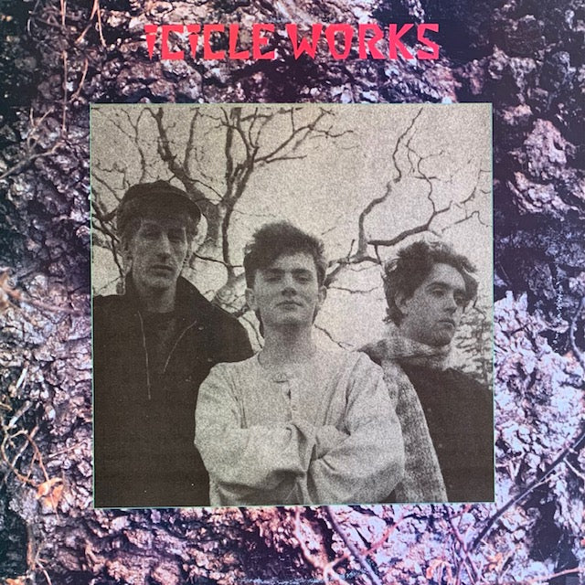 Icicle Works - Icicle Works