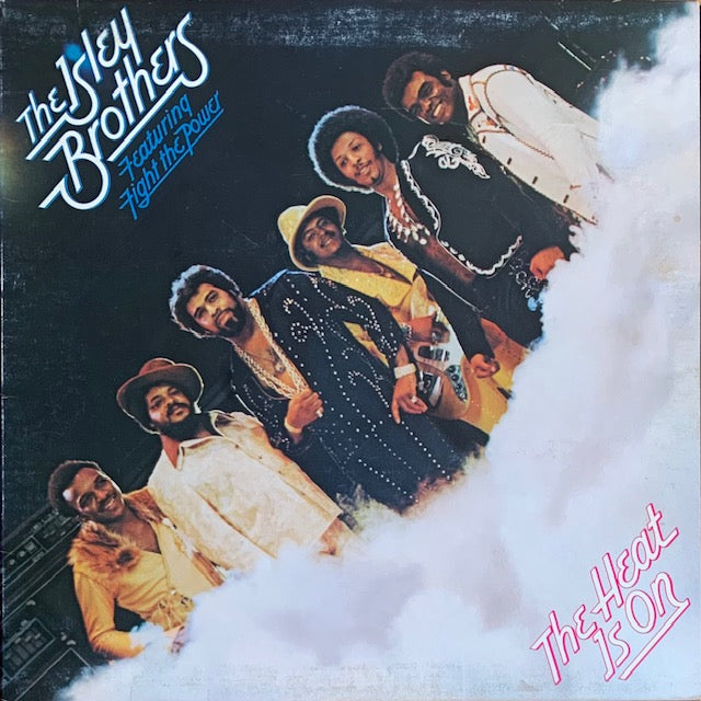 Isley Brothers - The Heat Is On