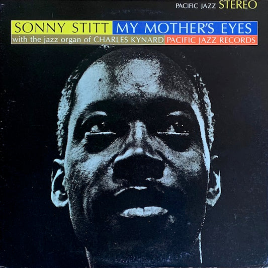 Sonny Stitt - My Mother's Eyes