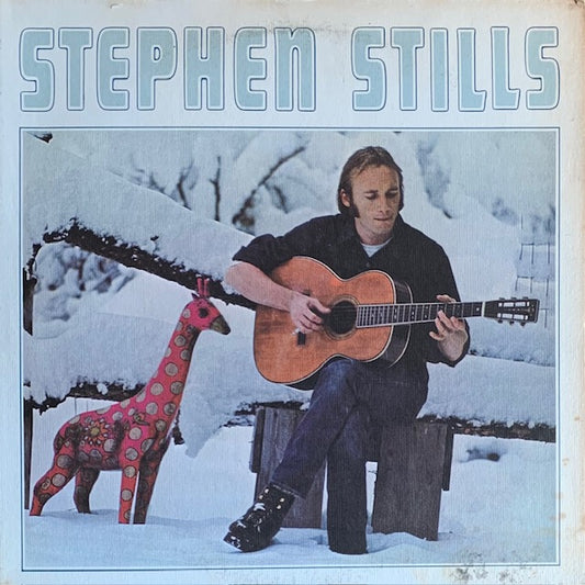 Stephen Stills - Stephen Stills