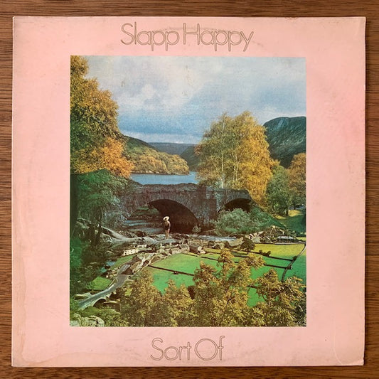 Slapp Happy-Sort Of