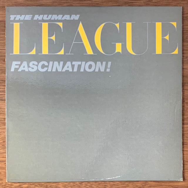 Human League-Fascination!