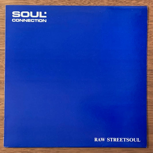 Soul Connection-Raw Streetsoul