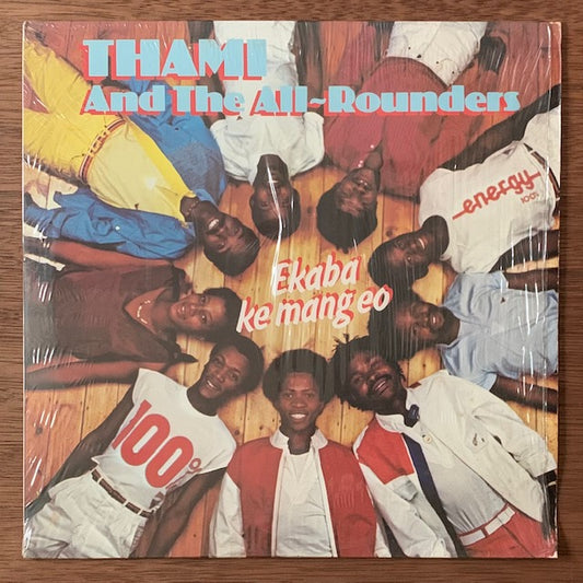 Thami & The All-Rounders - Ekaba Ke Mang Eo