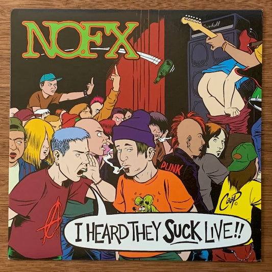 NOFX-I Heard They Suck Live!!