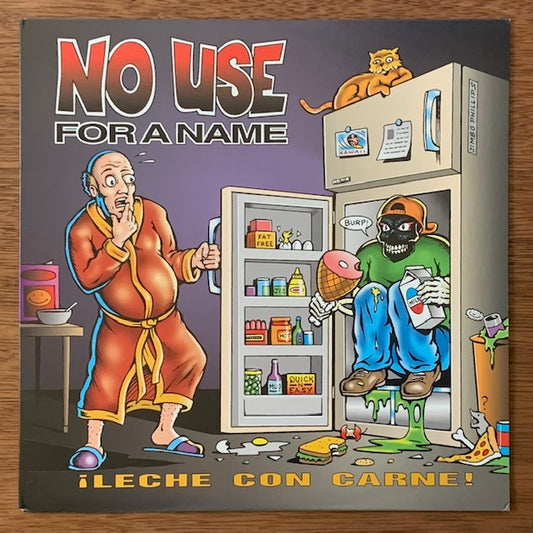 No Use For A Name-¡Leche Con Carne!