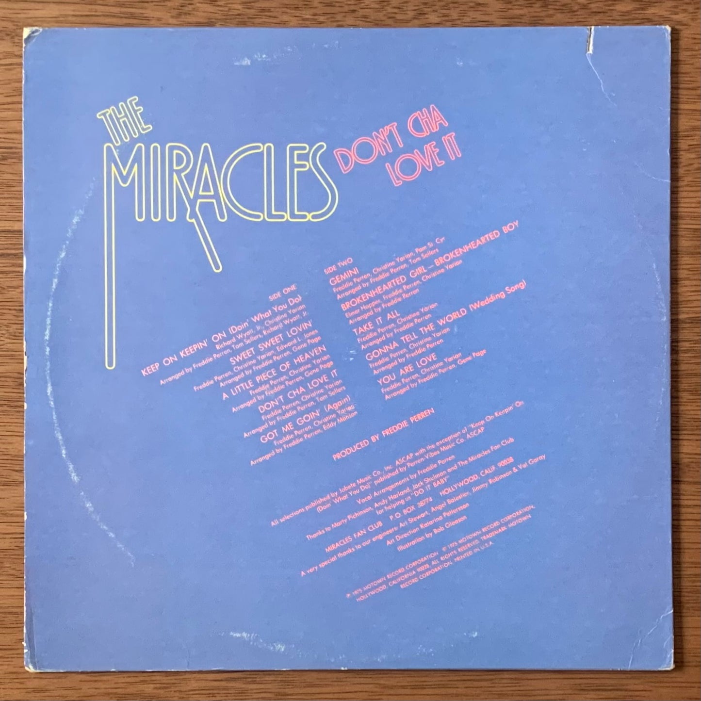 Miracles-Don't Cha Love It