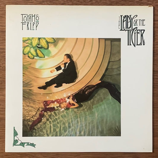 Toyah And Fripp - The Lady Or The Tiger?