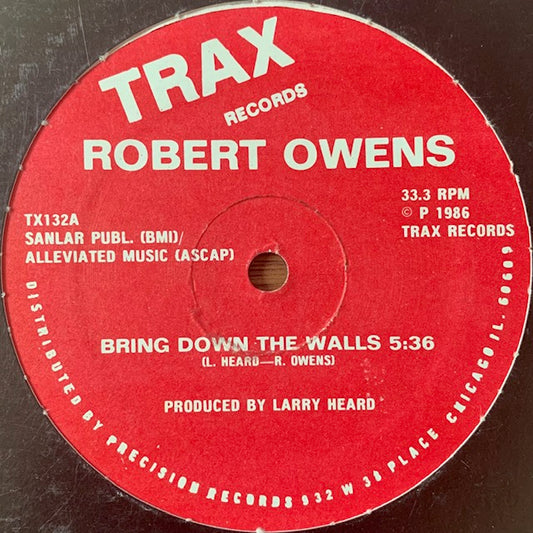 Robert Owens-Bring Down The Walls