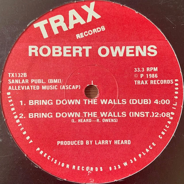 Robert Owens-Bring Down The Walls