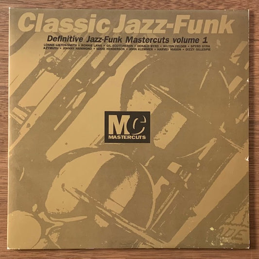 V.A. - Classic Jazz-Funk - Mastercuts Volume 1