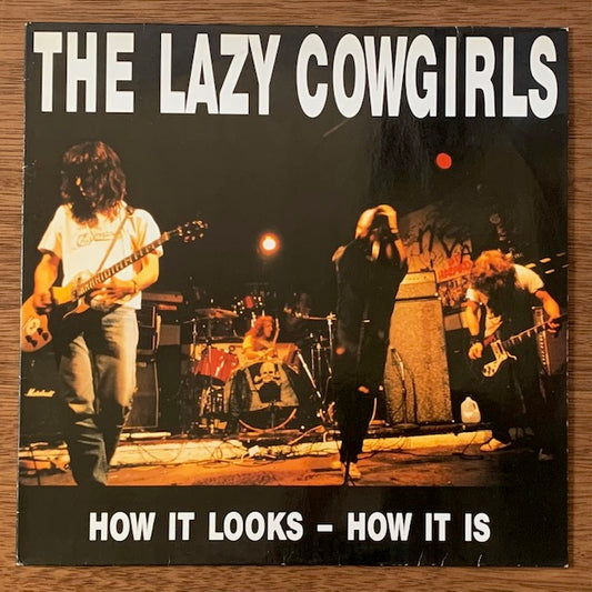 Lazy Cowgirls - How It Looks – How It Is