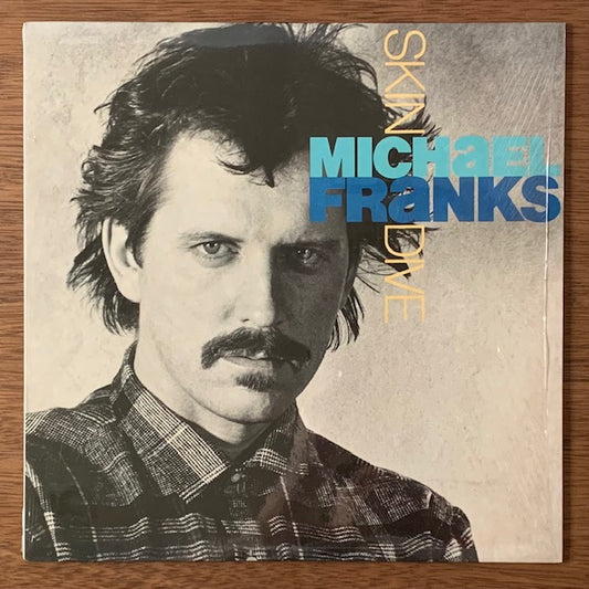 Michael Franks-Skin Dive