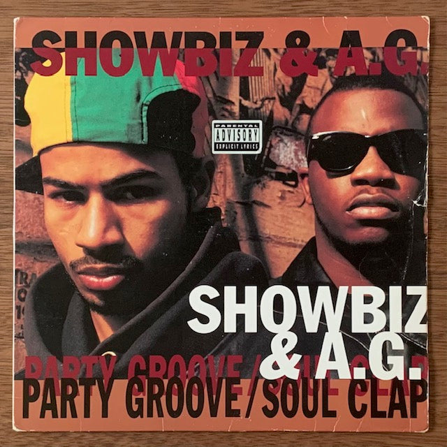 Showbiz & A.G. - Party Groove / Soul Clap