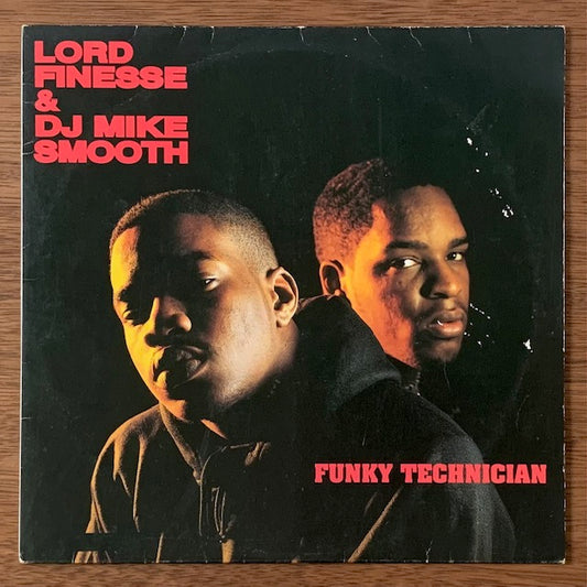 Lord Finesse & DJ Mike Smooth-Funky Technician