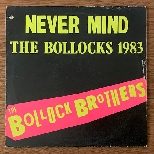 The Bollock Brothers-Never Mind The Bollocks 1983