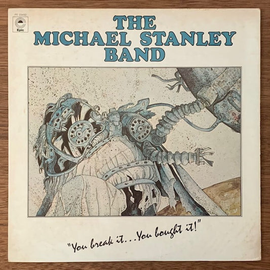 Michael Stanley Band-You Break It...You Bought It!
