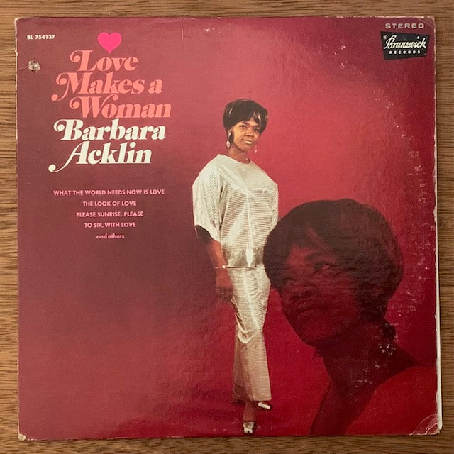 Barbara Acklin-Love Makes A Woman