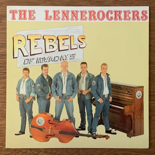 Lennerockers-Rebels Of Nowadays