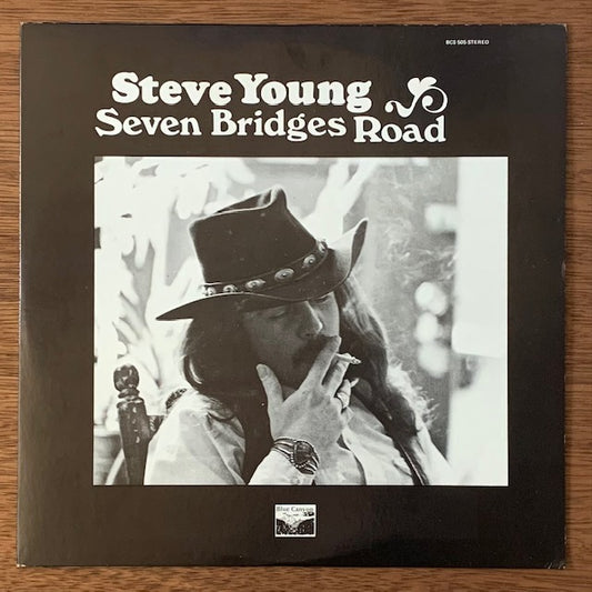 Steve Young - Seven Bridges Road