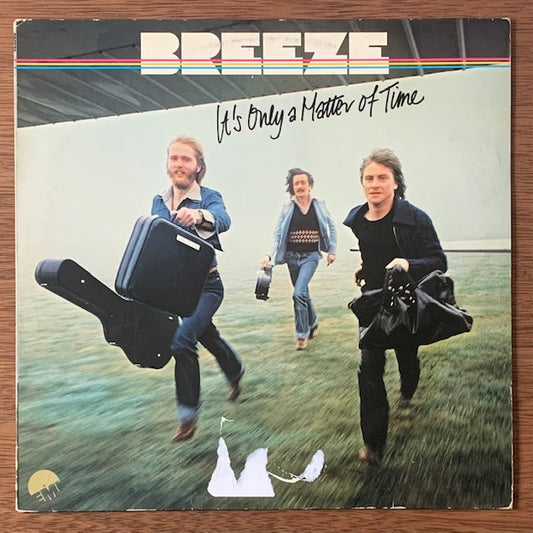 Breeze-It's Only A Matter Of Time