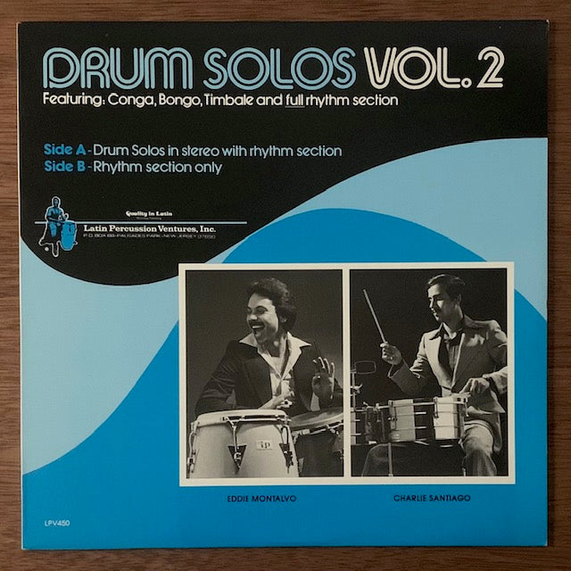 Drum Solos Vol. 2-Featuring: Conga, Bongo, Timbale and Full Rhythm Section