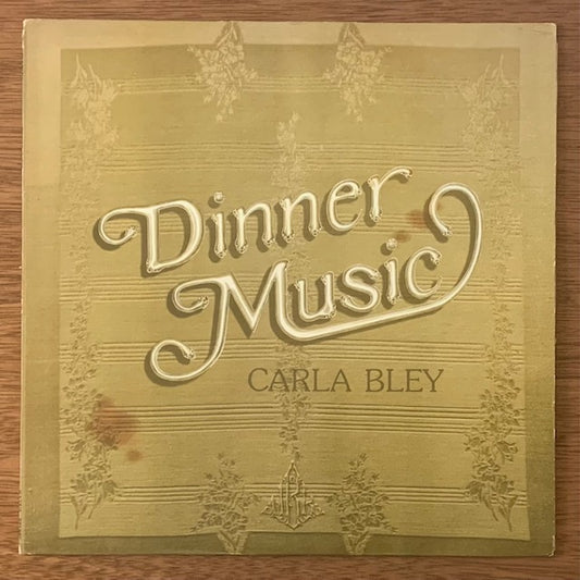 Carla Bley-Dinner Music