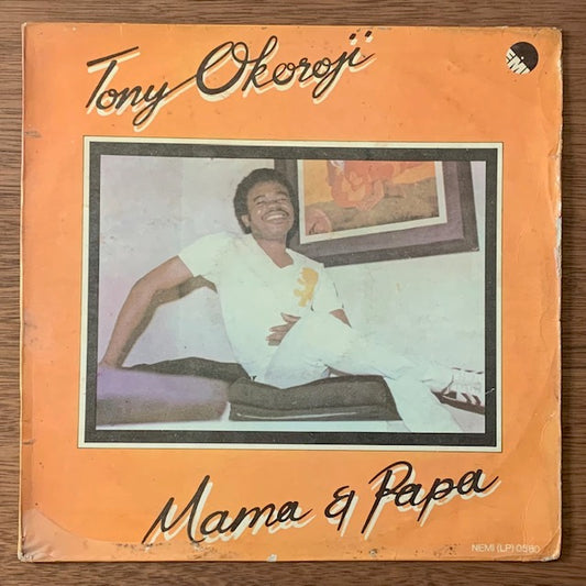 Tony Okoroji - Mama & Papa
