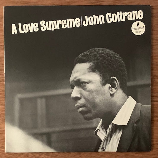 John Coltrane - A Love Supreme (至上の愛)