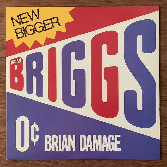 Brian Briggs - Brian Damage