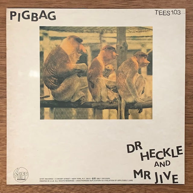 Pigbag - Dr Heckle And Mr Jive