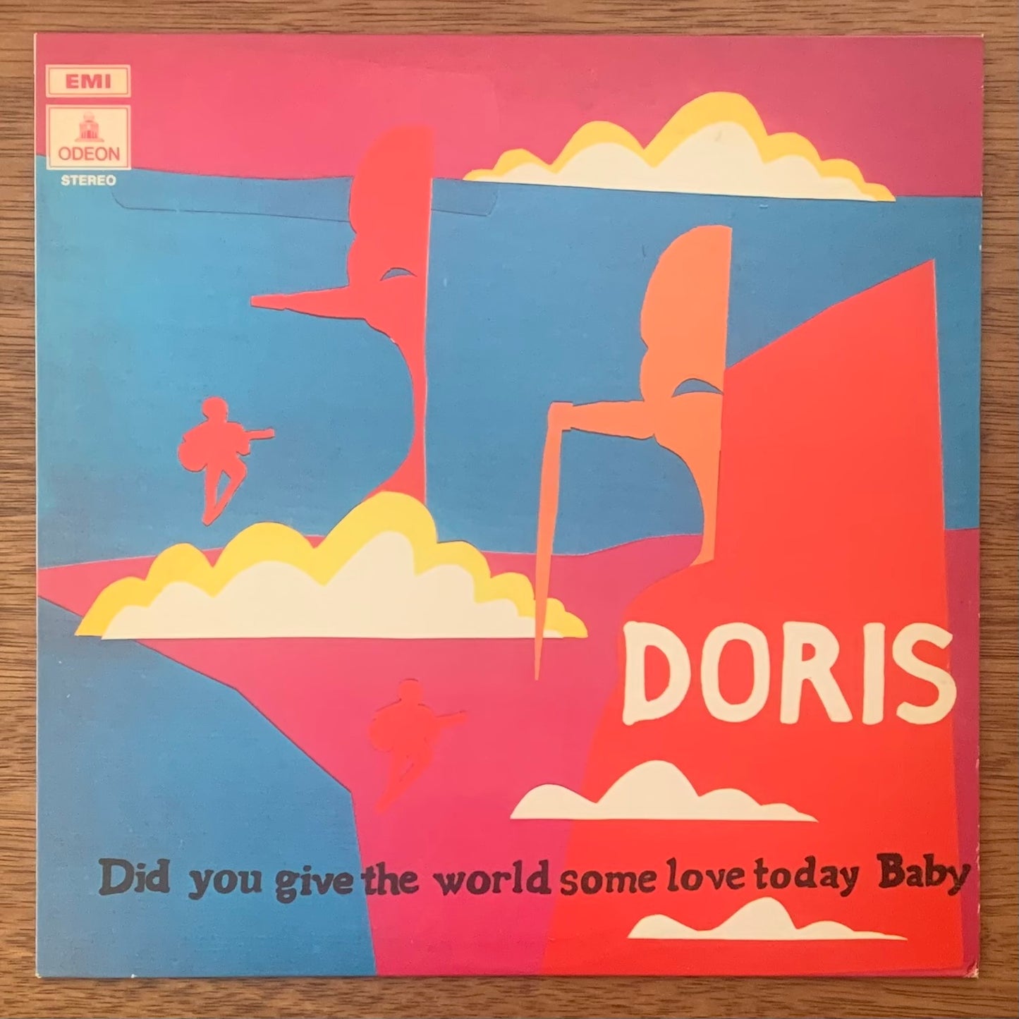 Doris - Did You Give The World Some Love Today, Baby