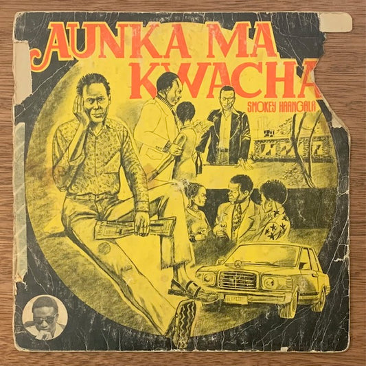 Smokey Haangala - Aunka Ma Kwacha