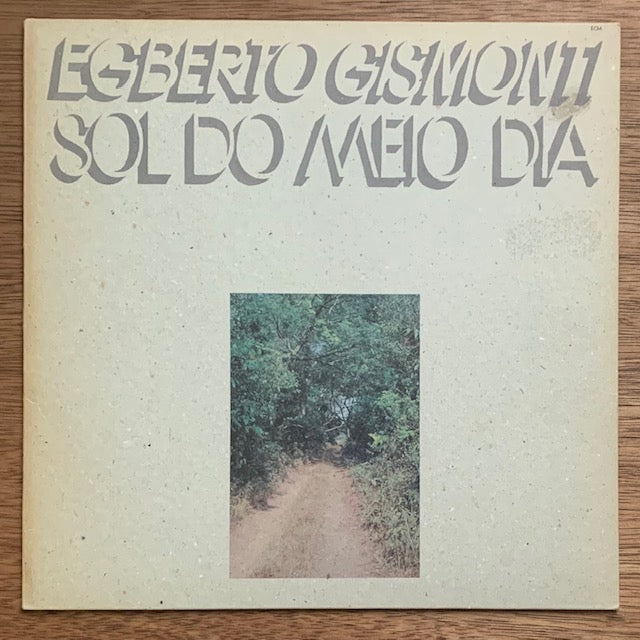 Egberto Gismonti - Sol Do Meio Dia (輝く陽)