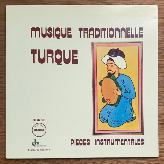 Musique Traditionnelle Turque - Pieces Instrumentales